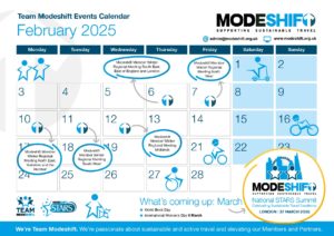 A digital events calendar for Team Modeshift in February 2025, featuring key dates for sustainable travel events. The calendar highlights LGBT+ History Month and includes various Modeshift Member Winter Regional Meetings across different regions in the UK. Notable events include "Time to Talk Day" on February 6, encouraging conversations while walking. The calendar also previews upcoming March events such as World Book Day (March 7), International Women’s Day (March 8), and Neurodiversity Celebration Week (March 17-23). The Modeshift National STARS Summit is scheduled for March 27, 2025, in London. The layout includes icons for walking, cycling, and sustainable travel, along with the Modeshift and Team Modeshift logos.