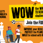 Graphic for Living Streets’ “WOW – the Walk to School Challenge” with the slogan: “Join the fun! Improve your health, protect the planet, walk to school with WOW.” Features illustrations of children walking, cycling, and using a wheelchair, plus icons for art, music, and chess.