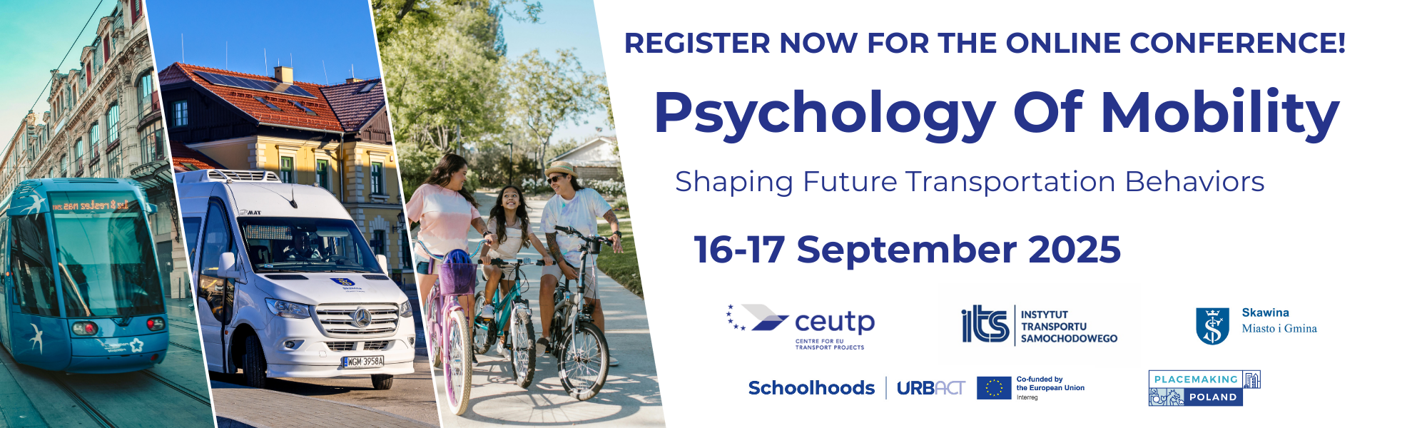 Promotional banner for the online conference Psychology of Mobility – Shaping Future Transportation Behaviors, taking place 16–17 September 2025. The banner shows three images: a modern blue tram on a city street, a white minibus in a residential area, and a smiling family riding bicycles outdoors. The right-hand side displays the event title, date, and logos of organisers and partners including CEUTP
