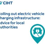 Cover page titled 'Rolling out electric vehicle charging infrastructure: advice for local authorities' with CIHT logo and a charging station icon inside a location pin.